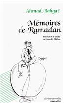 Couverture du livre « Mémoires de Ramadan » de Ahmad Bahgat aux éditions L'harmattan