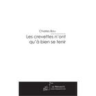 Couverture du livre « Les crevettes n'ont qu'à bien se tenir » de Bou-C aux éditions Le Manuscrit