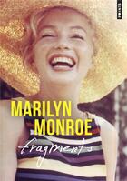 Couverture du livre « Fragments » de Marilyn Monroe aux éditions Points