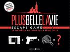 Couverture du livre « Escape game ; plus belle la vie » de  aux éditions Prisma