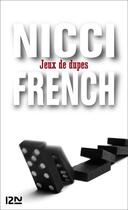 Couverture du livre « Jeux de dupes » de Nicci French aux éditions 12-21