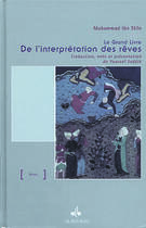 Couverture du livre « Le grand livre de l'interpretation des rêves » de Ibn Sirin M I A. aux éditions Albouraq
