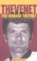Couverture du livre « Thevenet par bernard thevenet » de Thevenet/Brouchon aux éditions Jacob-duvernet
