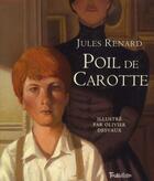 Couverture du livre « Poil de Carotte » de Jules Renard et Olivier Desvaux aux éditions Tourbillon