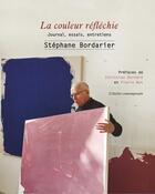 Couverture du livre « La couleur reflechie » de Bordarier/Bernard aux éditions Atelier Contemporain