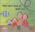 Couverture du livre « Mei hort que jo que i a ! : conte tradicionau » de  aux éditions Crdp Bordeaux