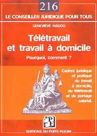 Couverture du livre « Teletravail et travail a domicile : pourquoi, comment ? » de Genevieve Madou aux éditions Puits Fleuri