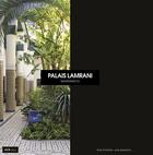 Couverture du livre « Palais Lamrani, Marrakech ; une histoire, une passion... » de  aux éditions Acr