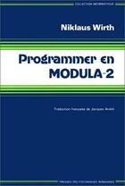 Couverture du livre « Programmer En Modula 2 » de Jean Wirth aux éditions Ppur