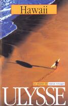 Couverture du livre « Guide ulysse ; Hawaii 2000 » de Claude Herve-Bazin aux éditions Ulysse