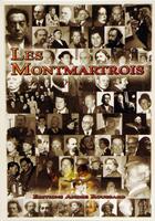 Couverture du livre « Les Montmartrois » de Andre Roussard aux éditions Andre Roussard