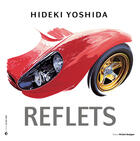 Couverture du livre « Reflets ; hideki yoshida » de Michel Gueguan aux éditions Criteres