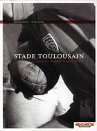 Couverture du livre « Stade toulousain » de Bruno Fabioux aux éditions Midi Olympique