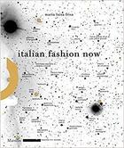 Couverture du livre « Italian fashion now » de Maria Luisa Frisa aux éditions Dap Artbook