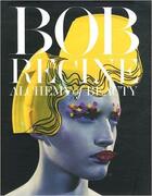 Couverture du livre « Bob Recine ; alchemy of beauty » de Rene Ricard aux éditions Damiani