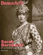 Couverture du livre « Sarah bernhardt, actrice et artiste - au petit palais » de  aux éditions Beaux Arts Editions