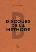 Couverture du livre « Discours de la méthode » de Rene Descartes aux éditions Conspiration