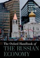 Couverture du livre « The Oxford Handbook of the Russian Economy » de Michael Alexeev aux éditions Oxford University Press Usa