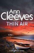 Couverture du livre « Thin Air » de Ann Cleeves aux éditions Pan Macmillan