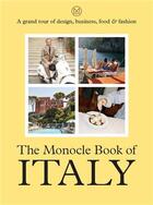 Couverture du livre « The monocle book of italy » de  aux éditions Thames & Hudson