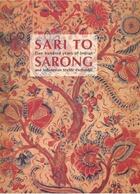 Couverture du livre « Sari to sarong » de Maxwell Robyn aux éditions National Gallery Of Australia