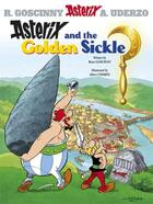 Couverture du livre « ASTERIX AND THE GOLDEN SICKLE » de Rene Goscinny et Albert Uderzo aux éditions Orion Publishing Group