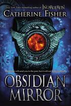 Couverture du livre « Obsidian Mirror » de Fisher Catherine aux éditions Penguin Group Us