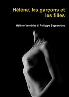 Couverture du livre « Helene, les garcons et les filles » de Sigeannais Philippe aux éditions Lulu