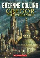 Couverture du livre « GREGOR THE OVERLANDER » de Suzanne Collins aux éditions Scholastic