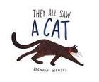 Couverture du livre « They All Saw A Cat » de Brendan Wenzel aux éditions Chronicle Books