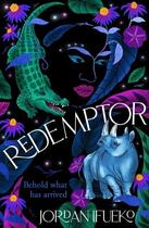 Couverture du livre « REDEMPTOR - THE SEQUEL TO RAYBEARER » de Jordan Ifueko aux éditions Hot Key Books