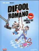 Couverture du livre « Difool & Romano t.1 ; les conseils pas chers » de Monsieur B. et Romano et Difool aux éditions Hachette Comics