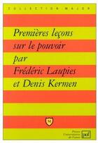 Couverture du livre « Premières leçons sur le pouvoir » de Laupies/Kermen F/D aux éditions Belin Education