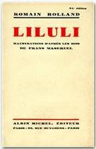 Couverture du livre « Liluli » de Romain Rolland aux éditions Albin Michel