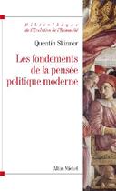 Couverture du livre « Les fondements de la pensée politique moderne » de Grossman Jerome aux éditions Albin Michel