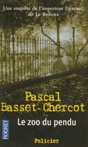 Couverture du livre « Le Zoo Du Pendu » de Pascal Basset-Chercot aux éditions Pocket