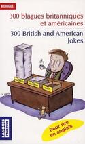 Couverture du livre « 300 blagues britanniques et américaines » de Jean-Pierre Berman aux éditions Langues Pour Tous