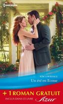 Couverture du livre « Un été en écosse ; le roi du désert » de Sharon Kendrick et Kim Lawrence aux éditions Harlequin