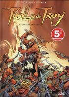 Couverture du livre « Trolls de Troy T.1 ; histoires trolles » de Christophe Arleston et Jean-Louis Mourier aux éditions Soleil