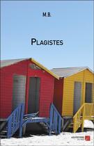 Couverture du livre « Plagistes » de Mb aux éditions Editions Du Net