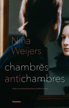 Couverture du livre « Chambres, antichambres » de Nina Weijers aux éditions Jacqueline Chambon