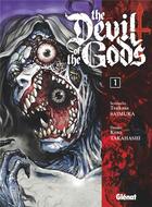 Couverture du livre « The devil of the gods Tome 1 » de Tsukasa Saimura et Kozo Takahashi aux éditions Glenat