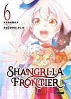 Couverture du livre « Shangri-La Frontier Tome 6 » de Ryosuke Fuji et Katarina aux éditions Glenat