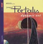 Couverture du livre « Janpol Portalis ; dynamic art » de Patrick Le Fur aux éditions Iconofolio