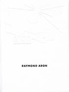 Couverture du livre « Raymond Aron » de Christian Bachelier aux éditions Adpf
