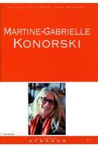 Couverture du livre « Martine-Gabrielle Konorski » de Martine-Gabrielle Konorski aux éditions Nouvel Athanor