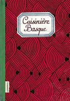 Couverture du livre « Cuisinière basque » de Sonia Ezgulian aux éditions Les Cuisinieres