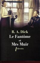 Couverture du livre « Le fantôme et Mrs mMuir » de R.A. Dick aux éditions Libretto