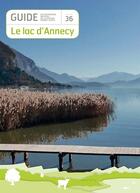 Couverture du livre « N 36 le lac d'annecy » de Christelle Dubosson aux éditions Cren