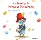 Couverture du livre « Le dimanche de monsieur Pervenche » de Mayana Itoiz et Jeanne Taboni-Miserazzi aux éditions Orso Editions